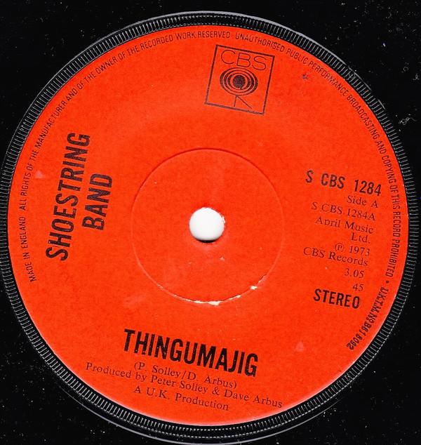 Shoestring Band - Thingumajig / Don't It Make You Feel Good