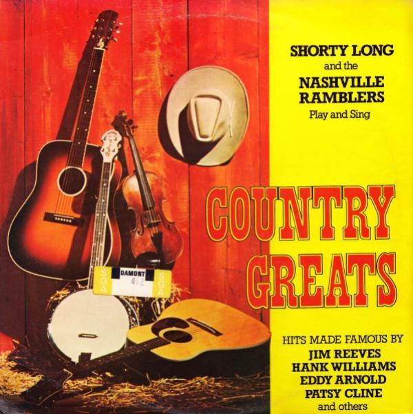 Shorty Long , The Nashville Ramblers  - Country Greats