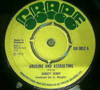 Shorty Perry - Abusing And Assaulting