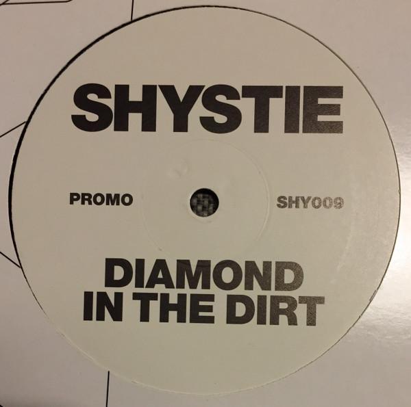 Shystie - Diamond In The Dirt (Sampler)