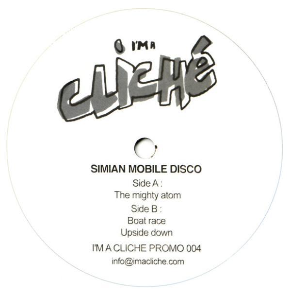 Simian Mobile Disco - The Mighty Atom / Boatrace / Upside Down