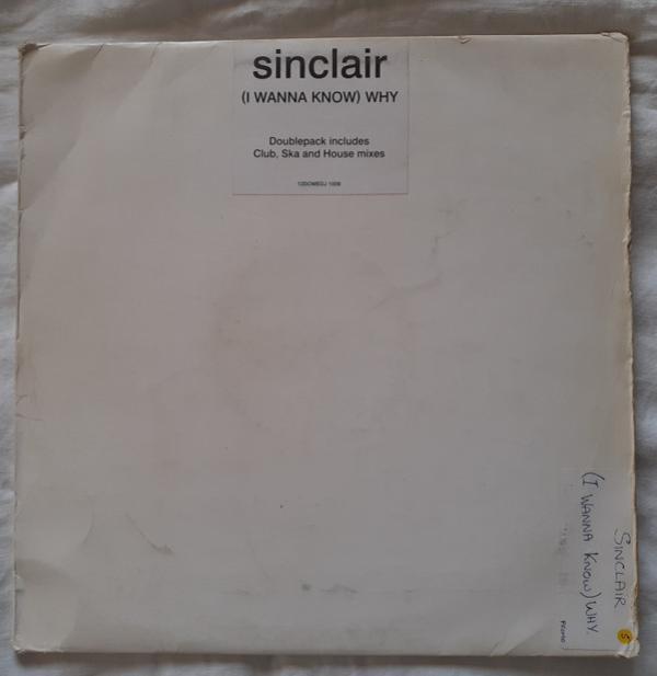 Sinclair - (I Wanna Know) Why