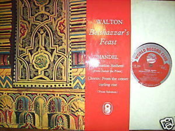 Sir William Walton, Sir Malcolm Sargent, Huddersfield Choral Society, James Milligan, Royal Liverpool Philharmonic Orchestra - Belshazzar's Feast