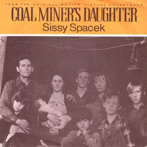 Sissy Spacek (2) - Coal Miner's Daughter / I'm A Honky Tonk Girl