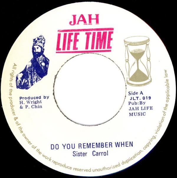 Sister Carol - Do You Remember When