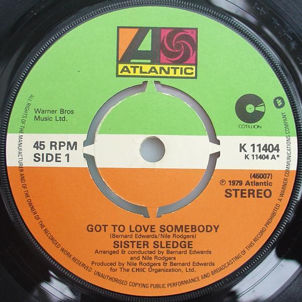 Sister Sledge - Got To Love Somebody