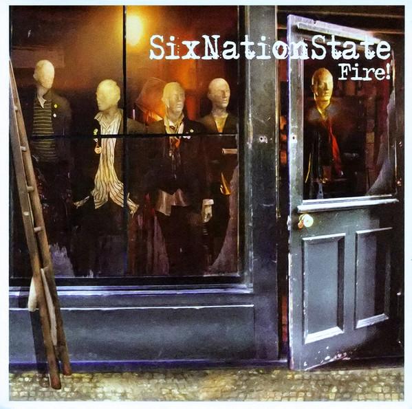 SixNationState - Fire!