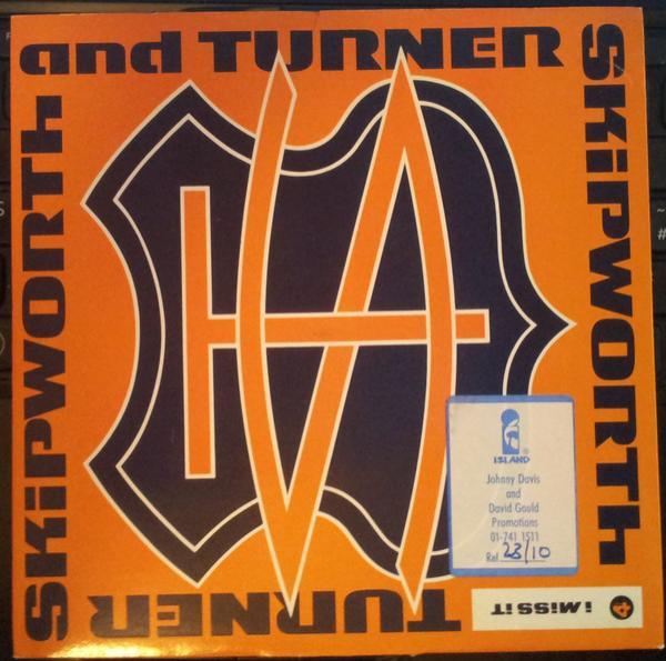 Skipworth & Turner - I Miss It