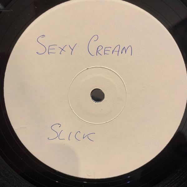 Slick  - Sexy Cream