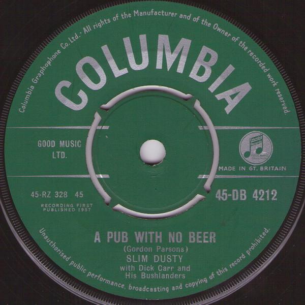 Slim Dusty, Bushlanders, Dick Carr - A Pub With No Beer
