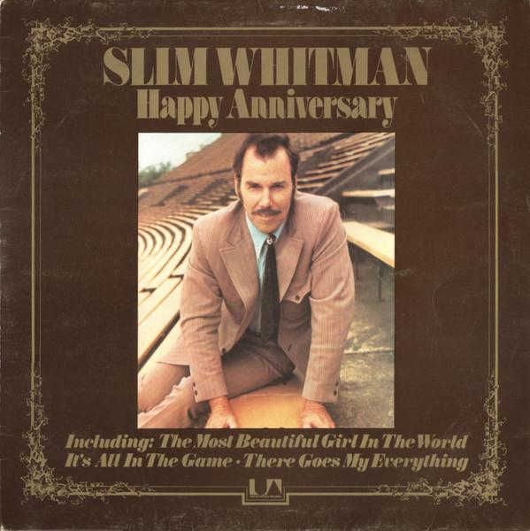Slim Whitman - Happy Anniversary