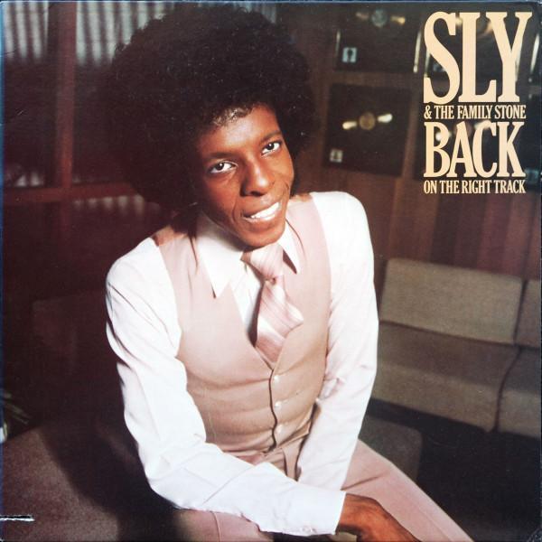 Sly & The Family Stone - Back On The Right Track