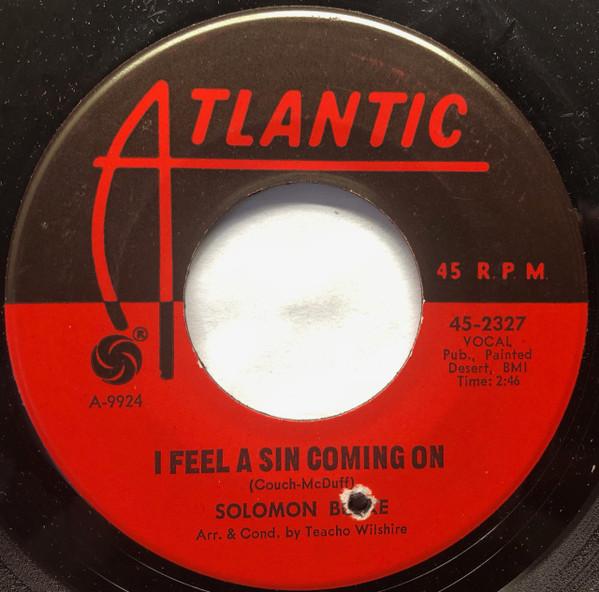 Solomon Burke - I Feel A Sin Coming On