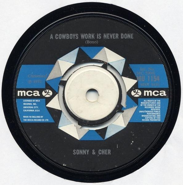 Sonny & Cher - A Cowboys Work Is Never Done