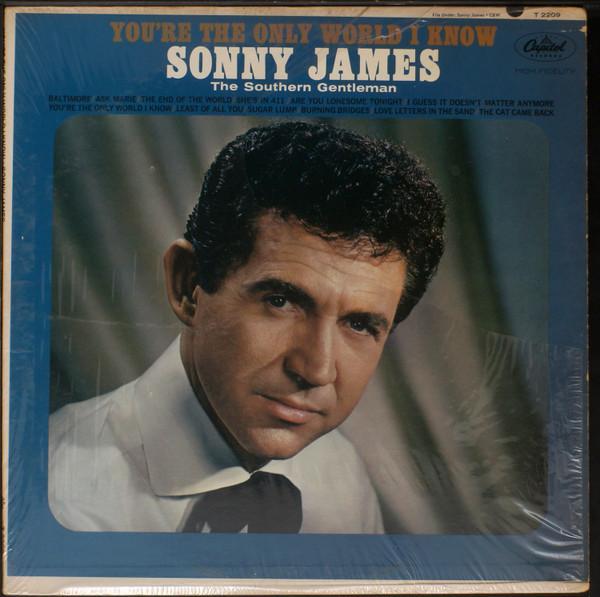 Sonny James - You're The Only World I Know