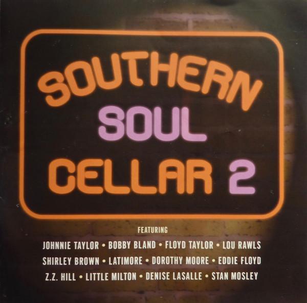  - Southern Soul Cellar 2