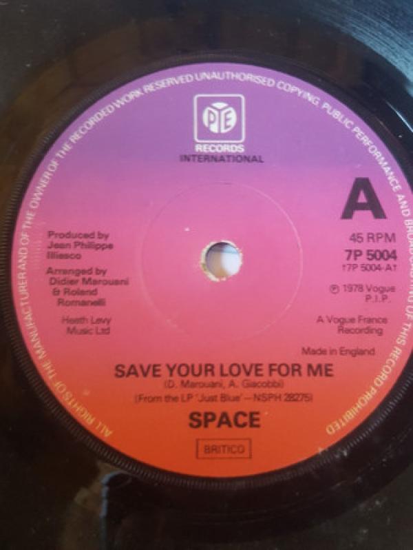 Space - Save Your Love For Me
