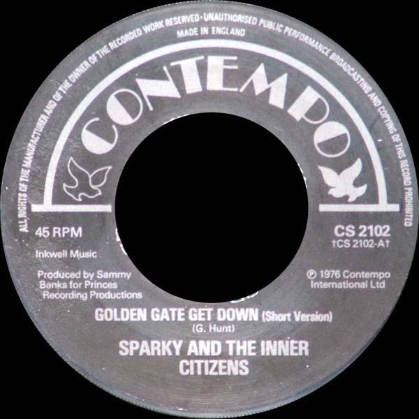 Sparky And The Inner Citizens - Golden Gate Get Down