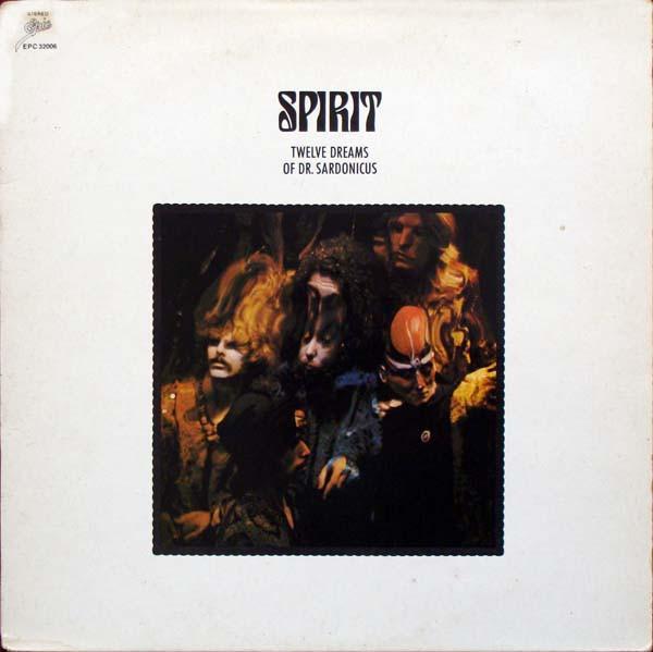 Spirit (8) - Twelve Dreams Of Dr. Sardonicus