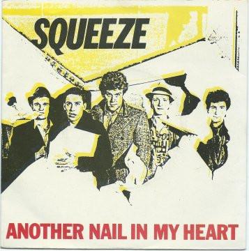 Squeeze (2) - Another Nail In My Heart