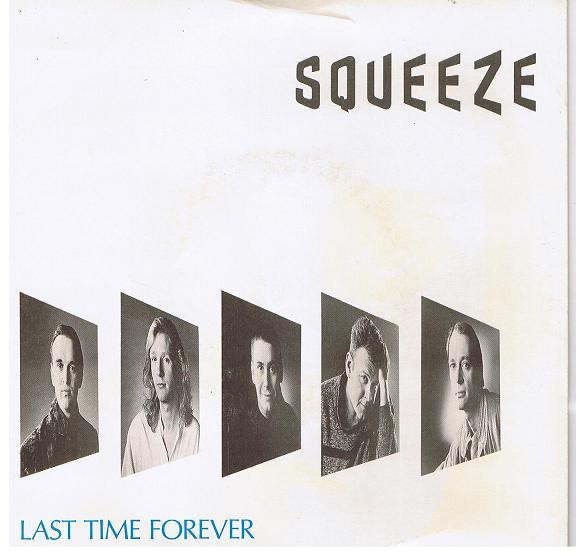 Squeeze  - Last Time Forever