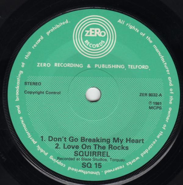 Squirrel  - Don't Go Breaking My Heart