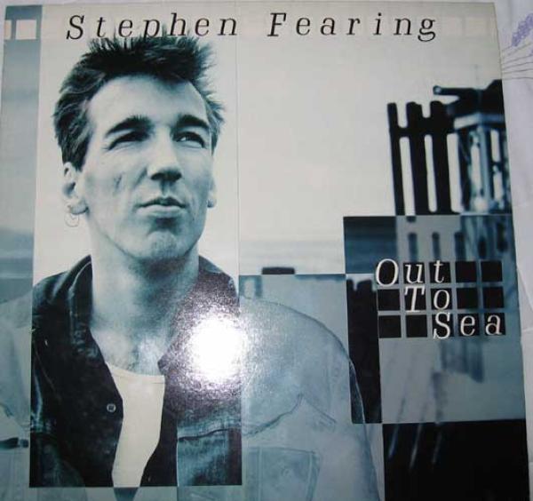 Stephen Fearing - Out To Sea