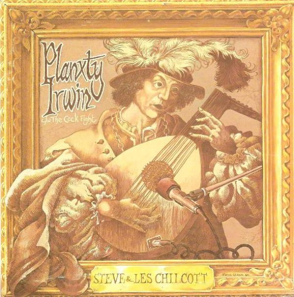 Steve Chilcott, Les Chilcott - Planxty Irwin