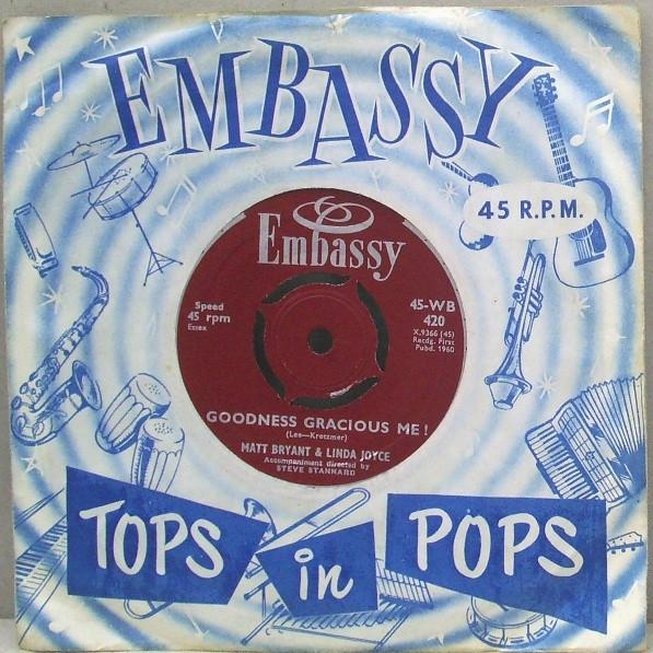 Steve Stannard And His Orchestra, Matt Bryant, Linda Joyce - Goodness Gracious Me! / Man Of Mystery