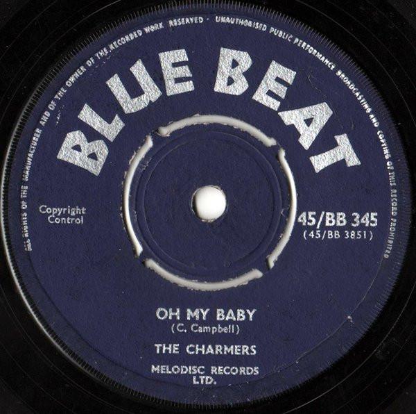 Stranger Cole, The Charmers - Oh My Baby / When The Party Is Over