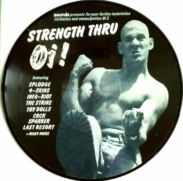  - Strength Thru Oi!