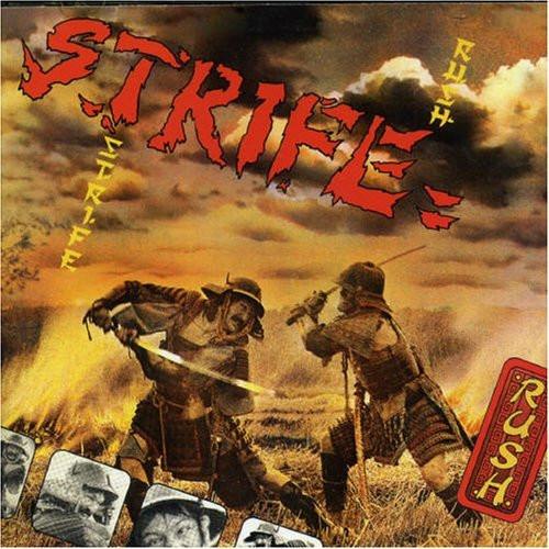 Strife  - Rush