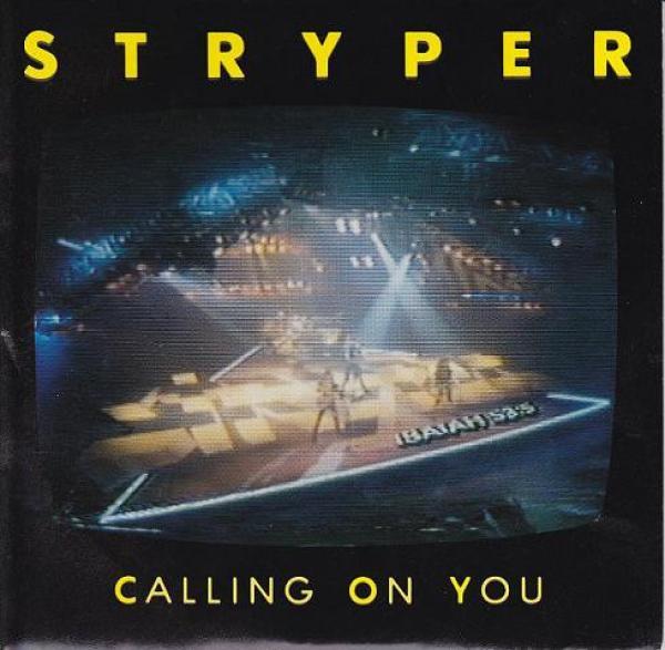 Stryper - Calling On You