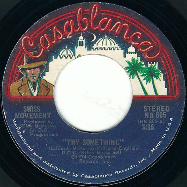 Swiss Movement - Try Something / A Change Is Got To Come