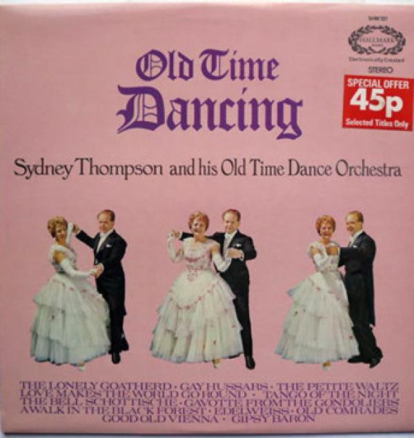 Sydney Thompson And His Orchestra - Old Time Dancing