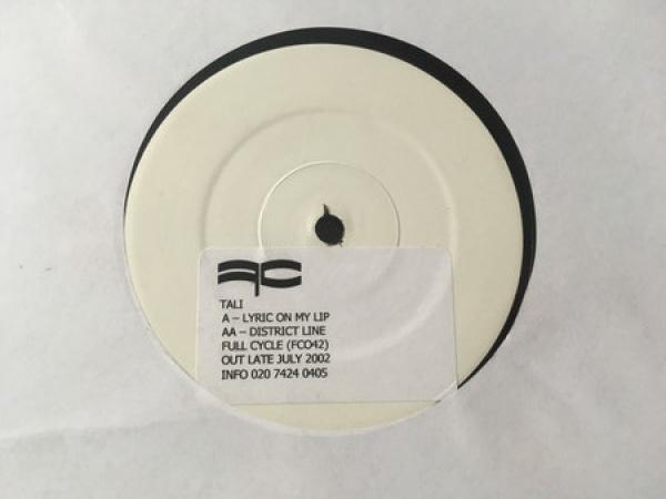 Tali - Lyric On My Lip / District Line