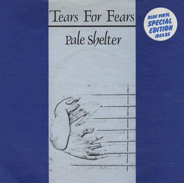 Tears For Fears - Pale Shelter