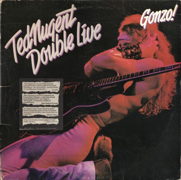 Ted Nugent - Double Live Gonzo!