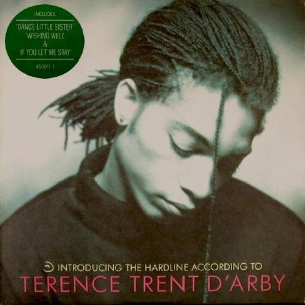 Terence Trent D'Arby - Introducing The Hardline According To Terence Trent D'Arby