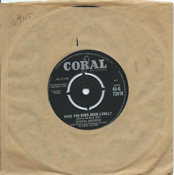 Teresa Brewer - Have You Ever Been Lonely? / When Do You Love Me