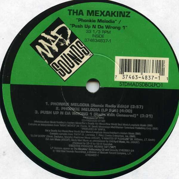 Tha Mexakinz - Phonkie Melodia / Push Up N Da Wrong 1