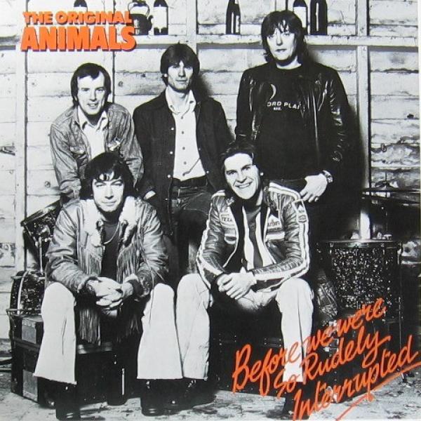 The Animals - Before We Were So Rudely Interrupted