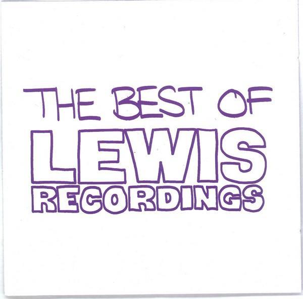  - The Best Of Lewis Recordings