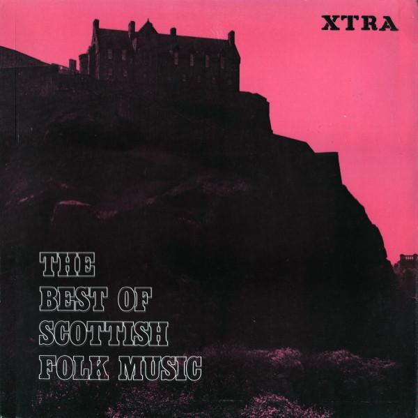  - The Best Of Scottish Folk Music