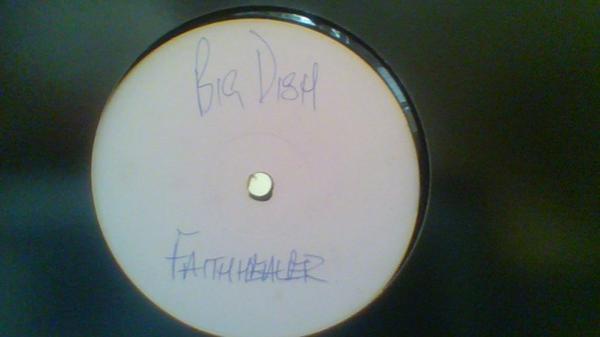 The Big Dish - Faith Healer