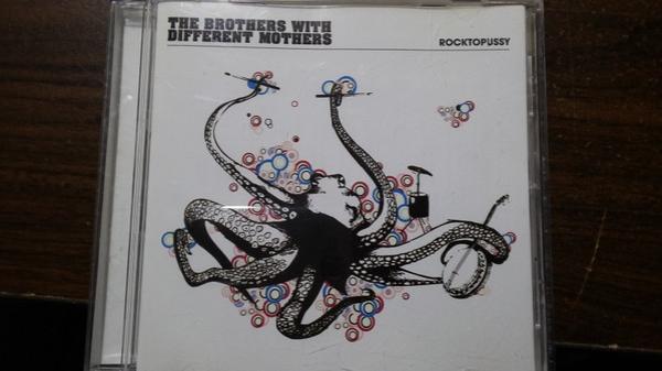 The Brothers With Different Mothers - Rocktopussy