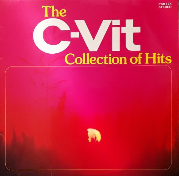  - The C-Vit Collection Of Hits