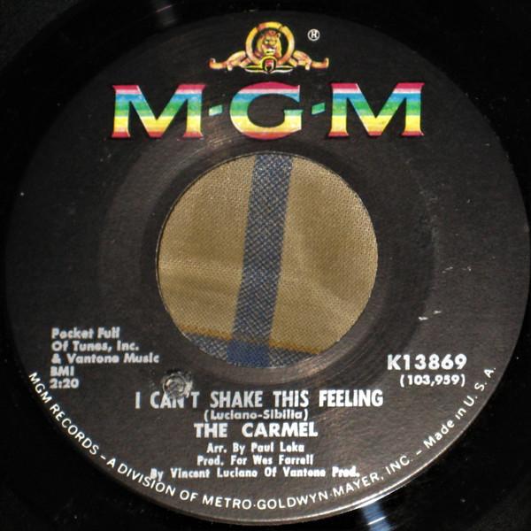 The Carmel - I Can't Shake This Feeling / Let My Child Be Free