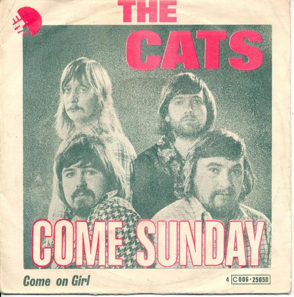 The Cats - Come Sunday