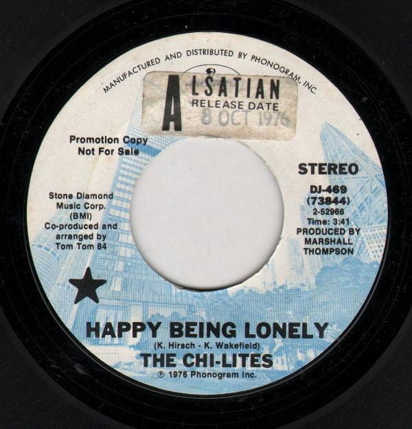 The Chi-Lites - Happy Being Lonely